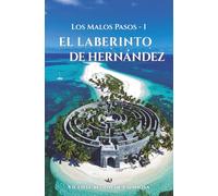 El laberinto de Hernández (Los malos pasos)