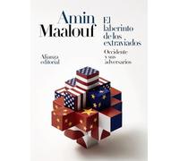 El laberinto de los extraviados: Occidente y sus adversarios (Alianza Literaturas)