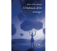 El Laberinto De Los Naranjos