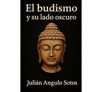 El lado oscuro del budismo