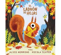 EL LADRON DE HOJAS: El ladrón de hojas