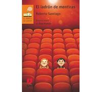 El ladron de mentiras: 99 (El Barco de Vapor Naranja)