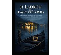 El Ladrón del Lago de Como