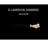 El ladrón del sombrero: Spanish version (Somos8)