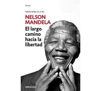 El largo camino hacia la libertad