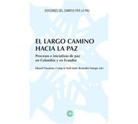 El largo camino hacia la paz: 2 (Campus per la Pau)
