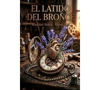 EL LATIDO DEL BRONCE