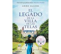 El legado de la villa de las telas (La villa de las telas 3) (Best Seller | Ficción)