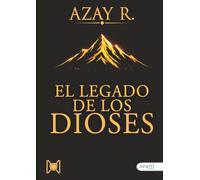 El legado de los dioses