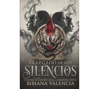 El legado de los silencios: Cuando la sangre calla, la memoria grita: 1 (Thriller)