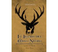 El legado del Ciervo Negro: La era de Érlik (Edición Completa)