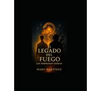 El legado del Fuego. Los Hermanos Deiran