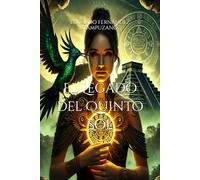 El Legado del Quinto Sol: 1 (Jóvenes y Dioses)