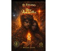 El Legado del Rey Amarillo: Una novela de horror cósmico, memoria y juicio espiritual