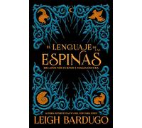 El Lenguaje de Las Espinas: Relatos Nocturnosy Y Magia Oscura