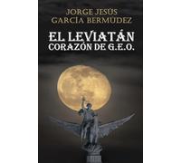 El Leviatán, Corazón de G.E.O.