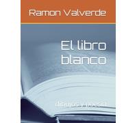 El libro blanco: dibujos y poesia