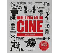El Libro de Cine (the Movie Book): Nueva Edicion (DK Big Ideas)