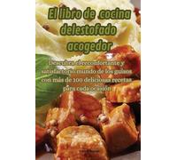 El libro de cocina del estofado acogedor