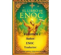 EL LIBRO DE ENOC: Volumen 1