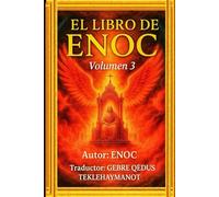EL LIBRO DE ENOC: Volumen 3