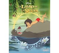 Mis clásicos Disney. El libro de la selva