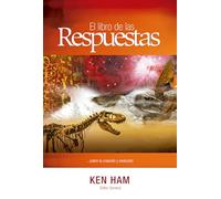 El Libro de las Respuestas: Volume 1: ...Sobre la Creacion y Evolucion