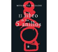 El libro de los cinco anillos / The Book of Five Rings