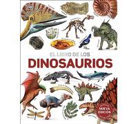 El libro de los dinosaurios. Nueva edición (Enciclopedia visual juvenil)