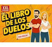 El Libro de los Duelos-para Parejas: ¡Amor, aventura, diversión, desafíos y experiencias emocionantes! ¡Disfruta del tiempo con tu pareja! (DAS DUELL BUCH FÜR PAARE)
