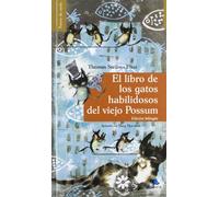 El libro de los gatos habilidosos del viejo Possum