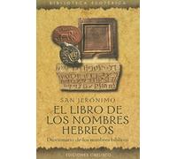 El Libro de Los Nombres Hebreos (Biblioteca Esoterica)