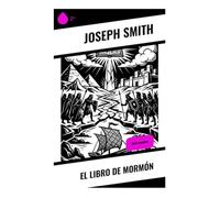 El Libro de Mormón: Texto sagrado