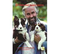 el libro del buen perro: Guía para el adiestramiento del cachorro