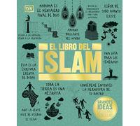 El Libro del Islam (the Islam Book) (DK Big Ideas)