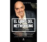 El libro del networking: Las 15 claves para relacionarte socialmente con éxito (Alienta)
