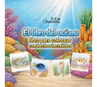 El libro del océano. Libro para colorear con hechos increíbles: Libro para colorear con hechos reales sobre los animales del océano. Colorea y aprende los hechos fascinantes!
