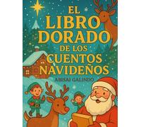 El Libro Dorado de los Cuentos Navideños