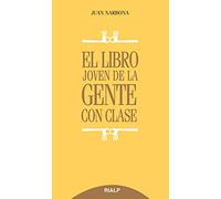 El libro joven de la gente con clase (Biblioteca del Libro Joven)