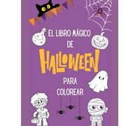 El libro mágico de Halloween para colorear