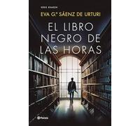 El libro negro de las horas: SERIE KRAKEN: 4 (Autores Españoles e Iberoamericanos, 4)