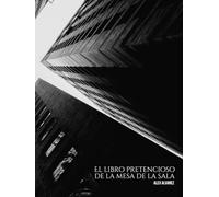 El Libro Pretencioso de la Mesa de la Sala: El regalo aesthetic perfecto