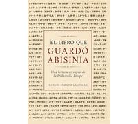 El Libro que guardó Abisinia: UNA LECTURA EN CAPAS DE LA DIDASCALIA ETÍOPE (Biblioteca Gnóstica)