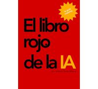 El libro rojo de la IA