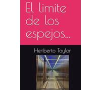 El limite de los espejos...