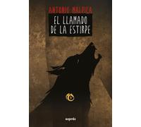 El Llamado de la Estirpe / The Call of the Race (El Libro de los Héroes)