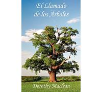El Llamado De Los Arboles