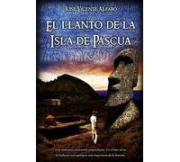 El llanto de la Isla de Pascua