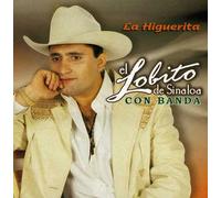 El Lobito De Sinaloa - La Higuerita