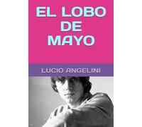EL LOBO DE MAYO (SAMIZDAT)